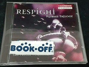 OttorinoRespighi(作曲) 【輸入盤】Respighi: Roman Trilogy