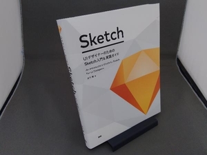 UI designer therefore. Sketch introduction & practice guide . bamboo .