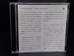 ライアン・ポーター CD フォース・フォー・グッド