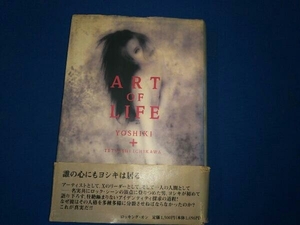 ART OF LIFE YOSHIKI