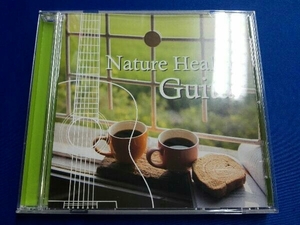 Antonio Morina Gallerio CD Nature Healing Guitar ~カフェで静かに聴くギターと自然音~