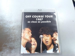 OFF COURSE TOUR 1987 as close as possible(Blu-ray Disc)