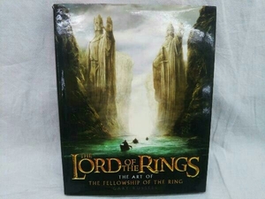 THE LORDSHIP OF THE RING THE ART OF THE FELLOWSHIP OF THE RING 指輪物語 画集