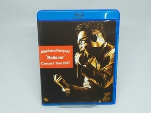 槇原敬之 Makihara Noriyuki Concert Tour 2017'Believer'(Blu-ray Disc)