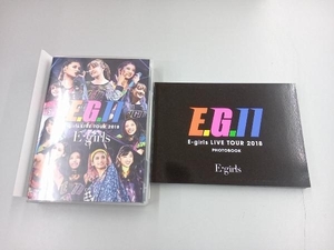 E-girls LIVE TOUR 2018 ~E.G.11~(初回生産限定版)(Blu-ray Disc)