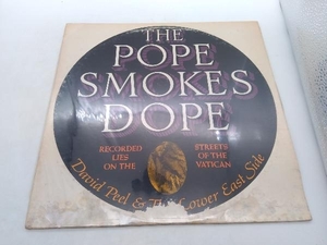 現状品 【レコード】 廃盤 DAVID PELL&LOWER EAST SIDE 『THE POPE SMOKES DOPE』 ローマ法王とマリファナ 店舗受取可