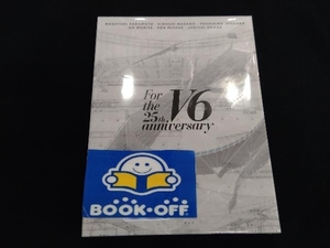 V6 DVD For the 25th anniversary(初回版A)