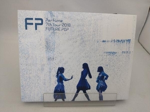 Perfume 7th Tour 2018 「FUTURE POP」(初回限定版)(Blu-ray Disc)