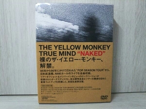 DVD TRUE MIND'NAKED' THE YELLOW MONKEY ザ・イエロー・モンキー