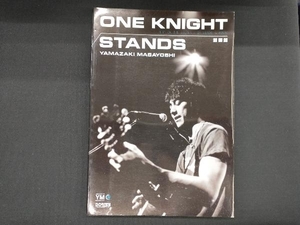 山崎まさよし/ONE KNIGHT STANDS ソングブック・バンドスコア