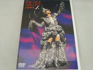 DVD 真琴つばさ THE LIVE 2004 「I.」