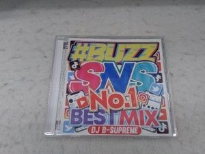 DJ B-SUPREME CD #BUZZ SNS NO.1 BEST MIX