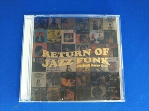 (V.A.) CD リターン・オブ・ジャズ・ファンク・スペシャル:ジャズ・ファンク・ネヴァー・ダイズ