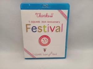 T-SQUARE 35th Anniversary'Festival'(Blu-ray Disc)