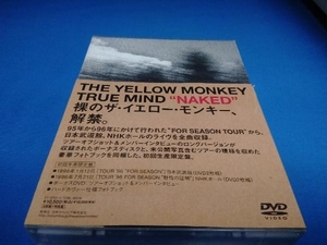 THE YELLOW MONKEY　DVD TRUE MIND'NAKED'