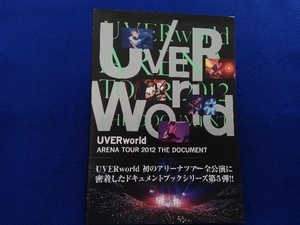 UVERworld ARENA TOUR 2012 THE DOCUMENT