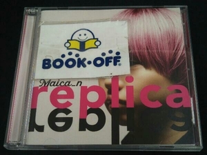 Maica_n CD replica(初回限定盤)(DVD付)
