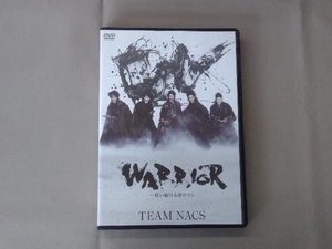 DVD TEAM NACS ニッポン公演 WARRIOR~唄い続ける侍ロマン