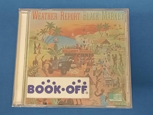 ウェザー・リポート CD 【輸入盤】Black Market