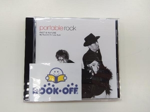 Portable Rock CD PAST & FUTURE ~My Favorite Portable Rock