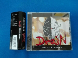 DraiN CD GO FOR BROKE