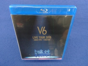 V6 LIVE TOUR 2015 -SINCE 1995~FOREVER-(Blu-ray Disc)