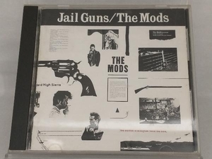 【THE MODS】 CD; JAIL GUNS