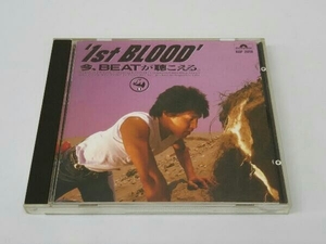 1st Blood CD 今 Beatが聴こえる。