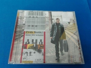 エヴァン・マークス CD 【輸入盤】THREE DAY WEEKEND