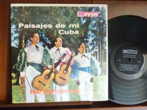 トリオ・セルバンド・ディアス/PAISAJES DE MI CUBA-115（LP）