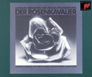 シュトラウス：楽劇「薔薇の騎士」／レナード・バーンスタイン,ウィーン・フィルハーモニー管弦楽団