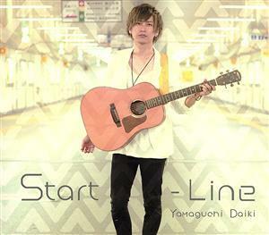 Ｓｔａｒｔ－Ｌｉｎｅ／山口大貴