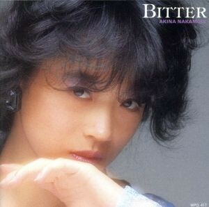 ＢＩＴＴＥＲ　ＡＮＤ　ＳＷＥＥＴ／中森明菜