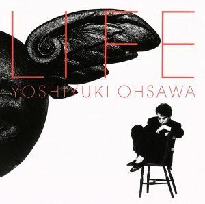 ＬＩＦＥ（Ｂｌｕ－ｓｐｅｃ　ＣＤ２）／大澤誉志幸