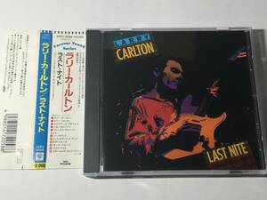 #国内盤帯付CD/ラリー・カールトン/ラスト・ナイト #エイブ・ラボリエル/ジョン・ロビンソン/テリー・トロッタ 送料¥180