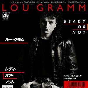 Lou Gramm 「Ready Or Not/ Lover Come Back」国内盤サンプルEPレコード　（Foreigner関連）