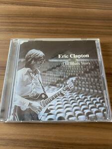 「中古」　ERIC CLAPTON / THE BLUES YEARS CD　