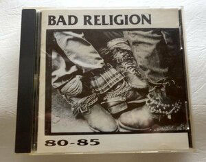 BAD RELIGION / 80-85