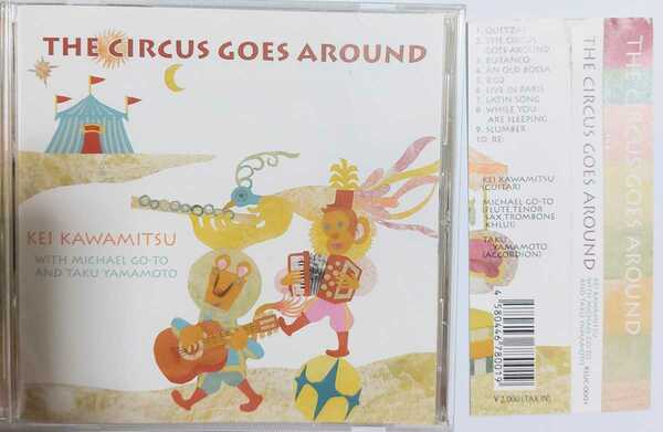 the circus goes around kei kawamistu　cd アルバム