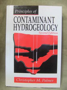 ★Principles of Contaminant Hydrogeology（汚染水理地質学の原則）