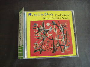 CD　PAUL　WINTER　&　OSCAR　CASTRO-NEVES/BRAZILIAN　DAYS　ポール・ウィンター&オスカー・カストロネヴィス/ブラジリアン・デイズ　