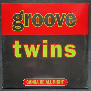 12inch GROOVE TWINS / GONNA BE ALL RIGHT