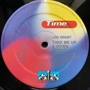 12inch LOU GRANT / TAKE ME UP & DOWN