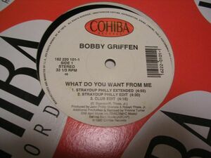 ●SOUL DANCE 12inch●BOBBY GRIFFEN / WHAT DO YOU WANT FROM ME