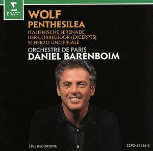 【輸入盤】Ｐｅｎｔｈｉｓｉｌｅａ／フーゴ・ヴォルフ,Ｂａｒｅｎｂｏｉｍ（アーティスト）,ＰａｒｉｓＯｒｃｈｅｓｔｒａ（アーティスト）