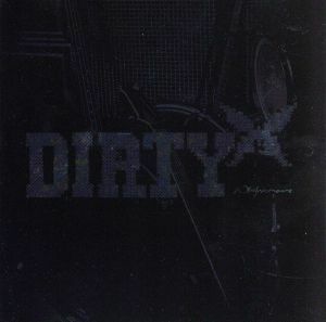 ＤＩＲＴＹ（「メビウスの憂鬱」Ｖｉｄｅｏ　Ｃｌｉｐ収録）（ＤＶＤ付）／ナイトメア