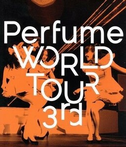 Ｐｅｒｆｕｍｅ　ＷＯＲＬＤ　ＴＯＵＲ　３ｒｄ（Ｂｌｕ－ｒａｙ　Ｄｉｓｃ）／Ｐｅｒｆｕｍｅ