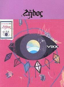 【輸入盤】Ｚｅｌｏｓ／ＶＩＸＸ