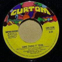 Soul◆USオリジ◆Impressions - Same Thing It Took / I'm So Glad◆First Impressions◆7inch/7インチ/試聴/超音波洗浄_画像1