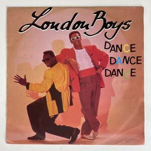 11256 【ドイツ・オリジ盤★美盤】 London Boys/Dance Dance Dance